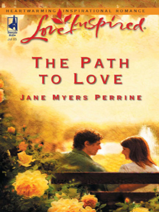 Title details for The Path To Love by Jane Myers Perrine - Available
